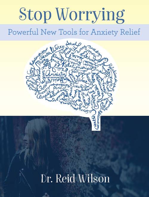 Stop Worrying 5-Session Online Course: Powerful New Tools for Anxiety Relief